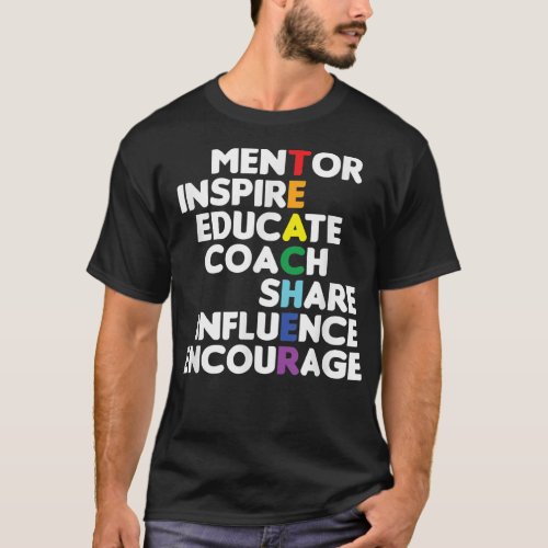 Mentor Educator Teacher Teaching Teachers Coach Ed T_Shirt