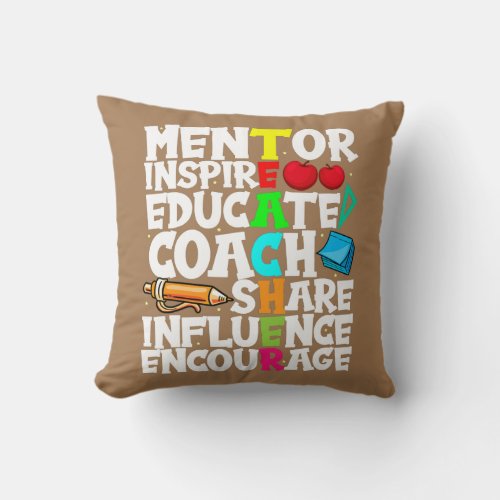 Mentor Inspire Educate Share Influence Encourage Throw Pillow