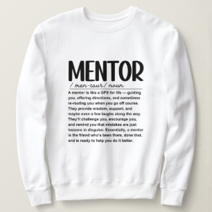 Mentor Sweatshirt