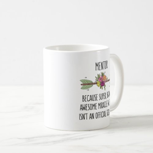 Mentor Teacher Gift Mug