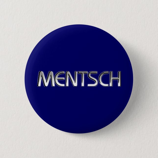 Mentsch Pinback Button (Front)