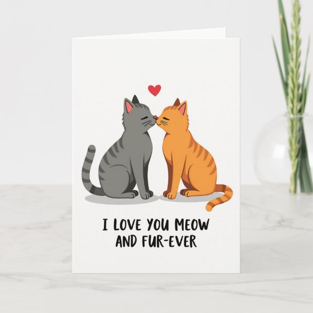 Meow And Furever Love Cats Card (Front)