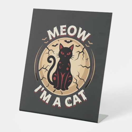 Meow Cat Halloween Graphic Design_1 Pedestal Sign