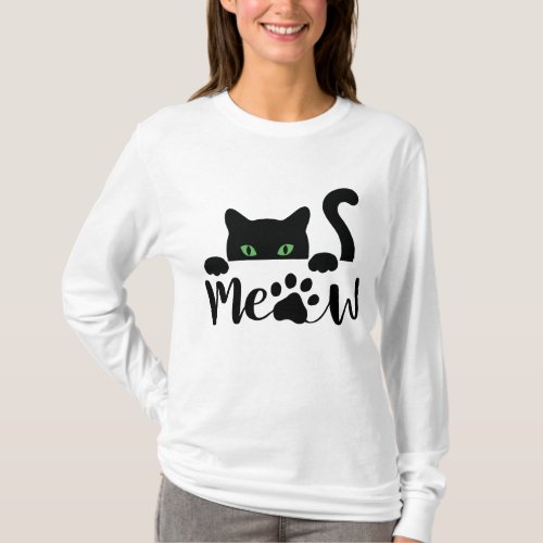 Meow Cat Quote   T_Shirt