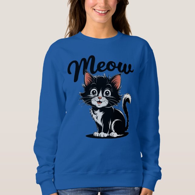 Meow Cat  Sweatshirt (Front)