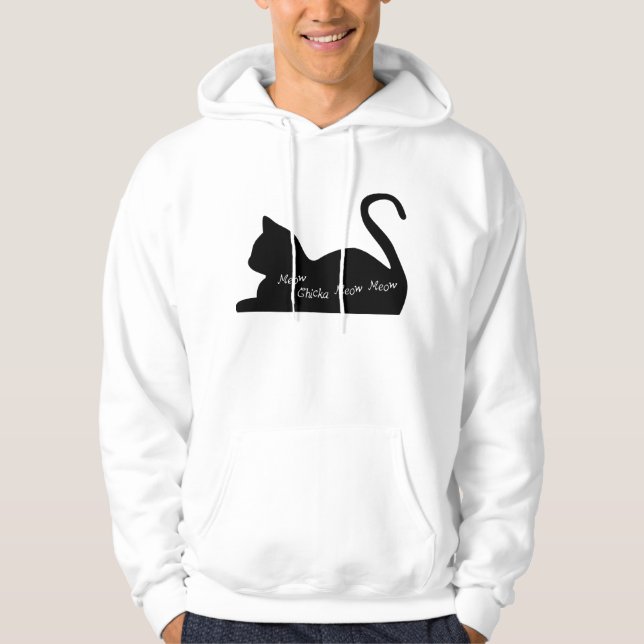 Meow Chicka Meow Meow Hoodie (Front)