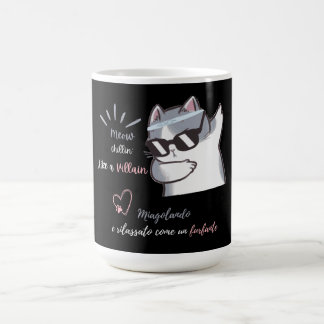 Meow Chillin' Like a Villain Funny Sunglasses Cat Coffee Mug