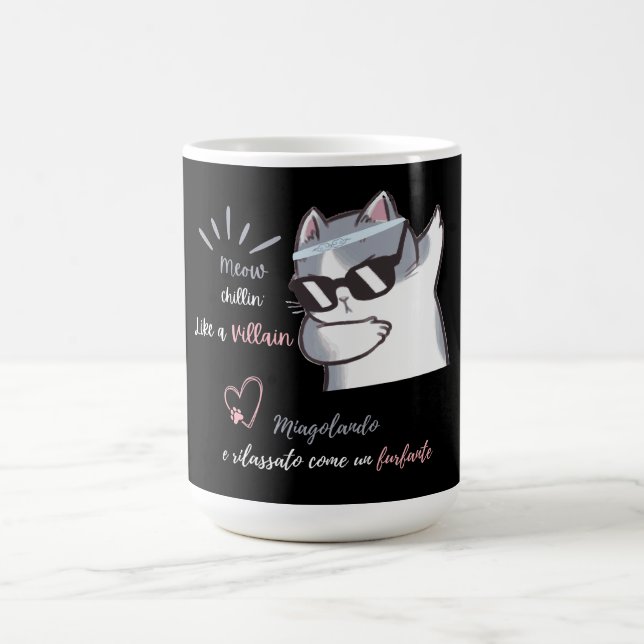 Meow Chillin' Like a Villain Funny Sunglasses Cat  Coffee Mug (Center)