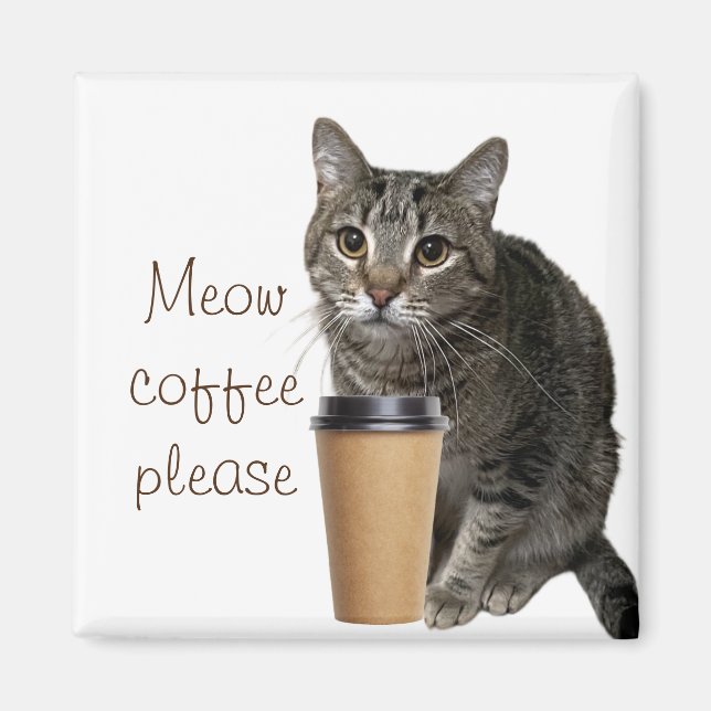 Meow coffee please magnet (Front)