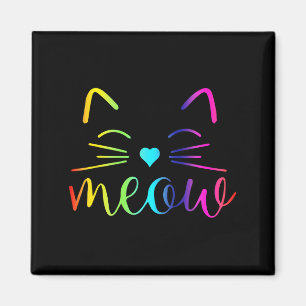 Meow Cute Cat Face Funny Quote For Cat Fans For Me Magnet