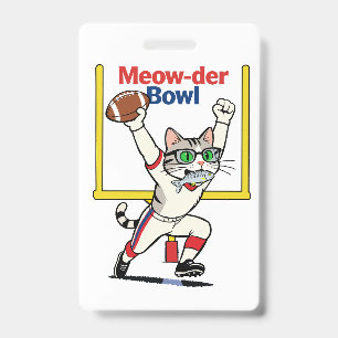 Meow-der Bowl Champion Cat Football  Badge