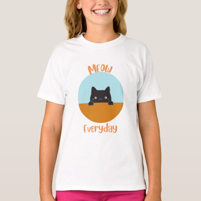 Meow everyday T-Shirt (Front)