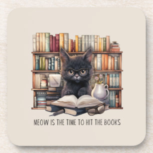 Meow Is The Time To Hit The Books Beverage Coaster