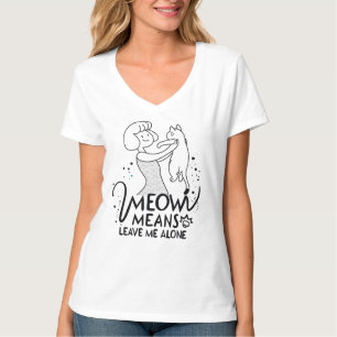 Meow Means Leave Me Alone - Aesthetic Funny Cat T-Shirt