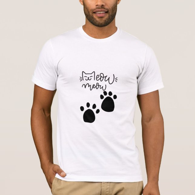MEOW MEOW CAT LOVERS DESIGN #CatLady #FelineFashio T-Shirt (Front)