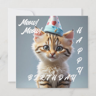 Meow! Meow! Happy Birthday Card