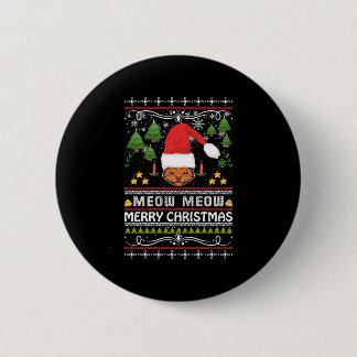 Meow Meow Ugly Christmas Sweater Button