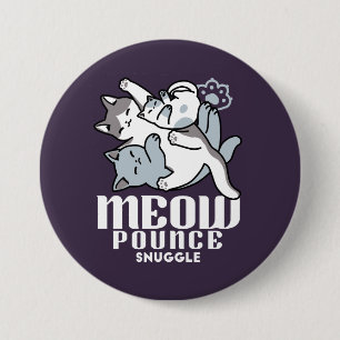 Meow Pounce Snuggle – Cute Sleeping Cats Button