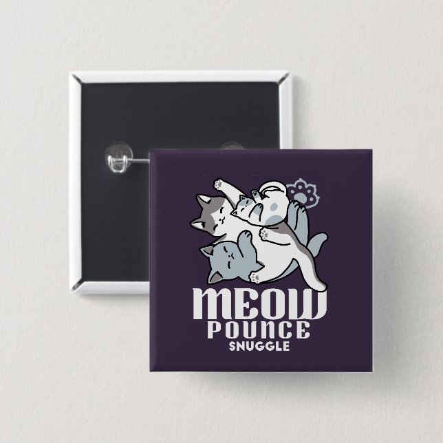 Meow Pounce Snuggle – Cute Sleeping Cats Button (Front & Back)