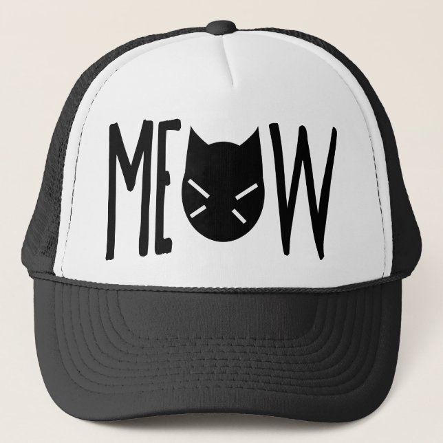 Meow - Quote With A Cat's Head Trucker Hat (Front)
