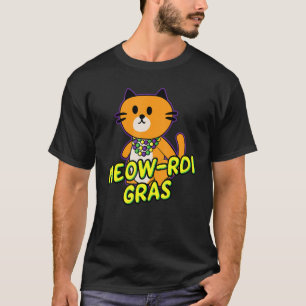 Meow Rdi Gras Mardi Gras Cat Pun   Funny Kitten Be T-Shirt