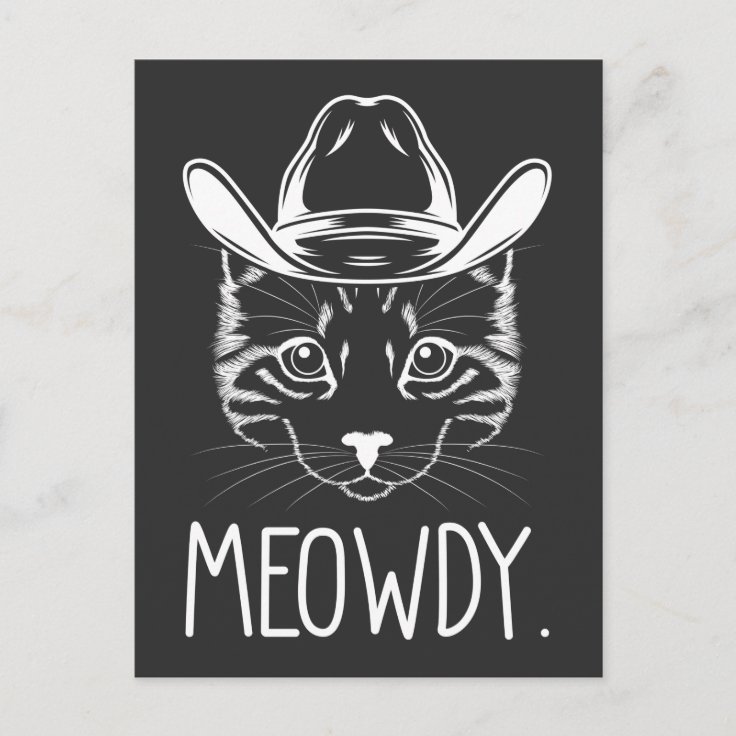 Meow Texas Cat Meme Cowboy Howdy Western Country Postcard | Zazzle