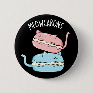 Meowcarons Funny Macaron Pun Dark BG Button