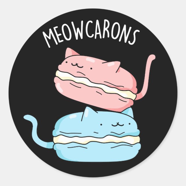 Meowcarons Funny Macaron Pun Dark BG Classic Round Sticker (Front)