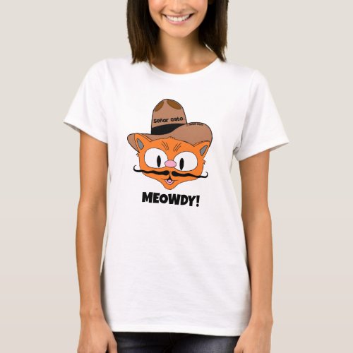 MEOWDY Cartoon Mustache Cowboy Cat T_Shirt