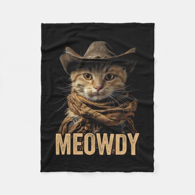 Meowdy Cat Shirt Meowdy Cowboy Cat Country Western Fleece Blanket (Front)