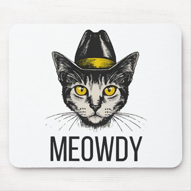 Meowdy Funny Cat Mouse Pad (Front)