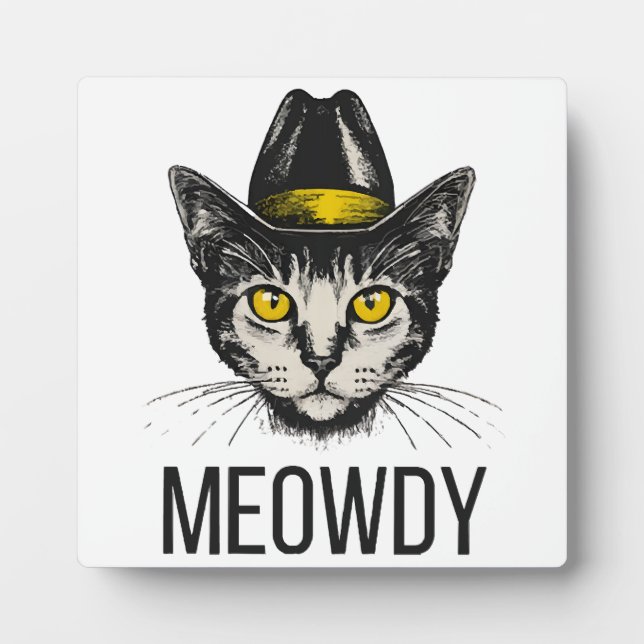 Meowdy Funny Cat Plaque (Front)