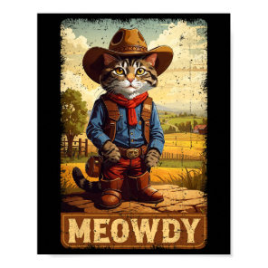 Meowdy Funny Country Side Cat Hat Vintage Cowboy C Poster