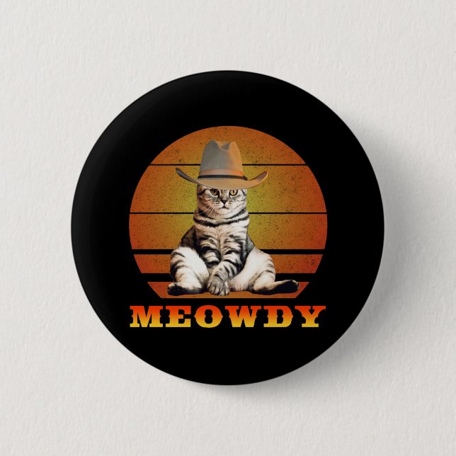 Meowdy Funny Cowboy Cat Button (Front)