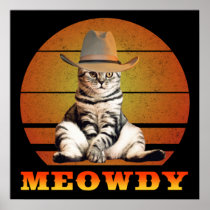 Meowdy Funny Cowboy Cat Poster