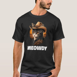 Meowdy Mashup Of Meow And Howdy Country Music Cat T-Shirt