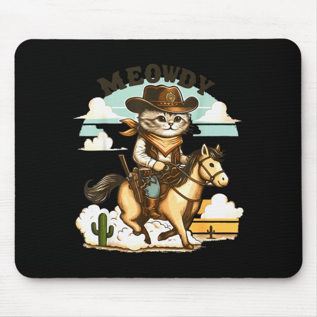 Meowdy Partner Cat Cowboy Horse Howdy Funny Countr Mouse Pad (Front)