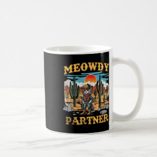 Meowdy Partner Cat Western Cowboy Vintage Cat Meow Coffee Mug