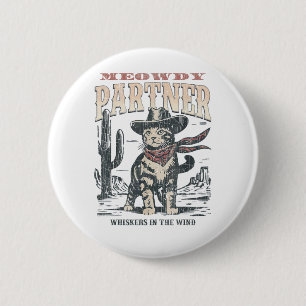 Meowdy Partner Cowboy Cat Button