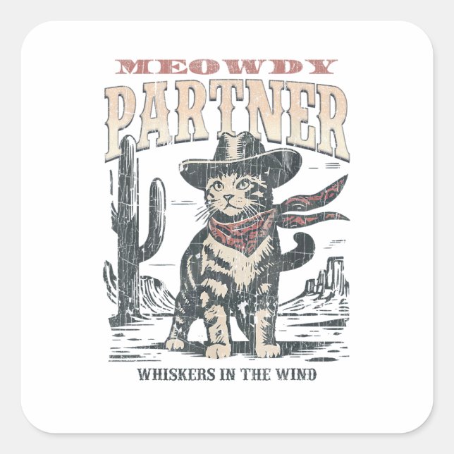 Meowdy Partner Cowboy Cat  Square Sticker (Front)