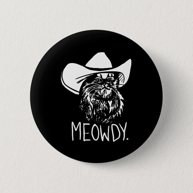 Meowdy Texas Cat Meme  Button (Front)