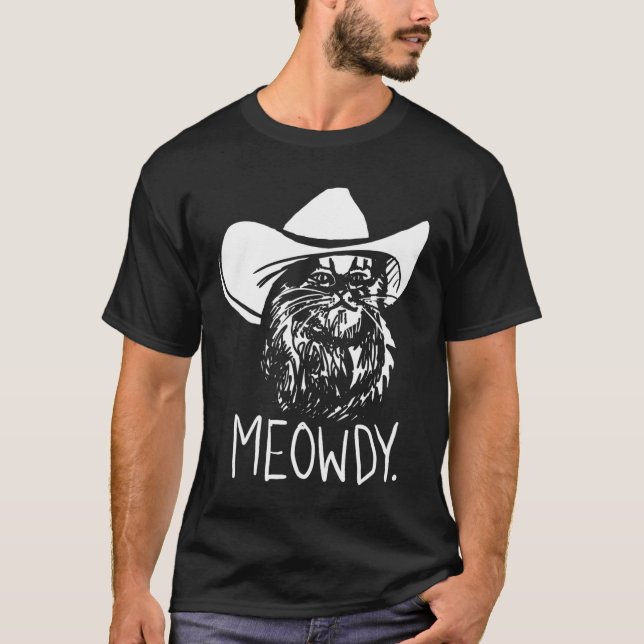 Meowdy Texas Cat Meme  T-Shirt (Front)