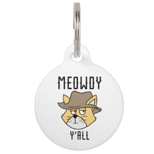 Meowdy Y’all Pet ID Tag