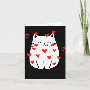 Meowentine Cute Cat Valentines Day Men Women Cat D Card
