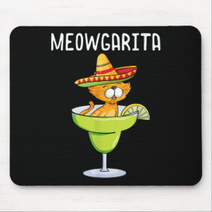 Meowgarita - Cinco De Mayo Margarita Cat Lover  Mouse Pad