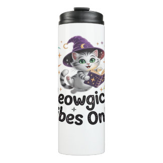 Meowgical Vibes Only, Floating Kawaii Witch Cat Ov Thermal Tumbler