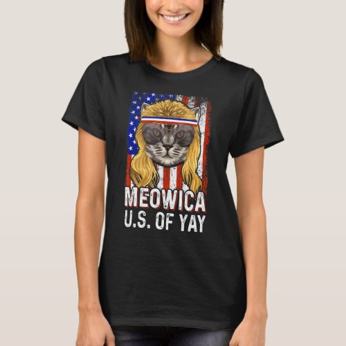 Meowica U S Of Yay 4th Of July T_Shirt