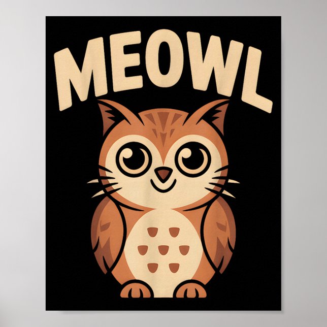 Meowl Cat Owl Hybrid Funny Meme Brain Rot Gen Alph Poster (Front)