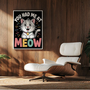 Meow's Irresistible Allure Poster