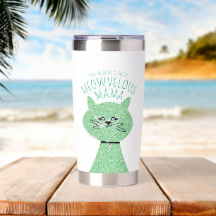 Meowvelous Glittery Glam Mama Cat Insulated Tumbler
